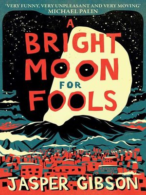 cover image of A Bright Moon for Fools